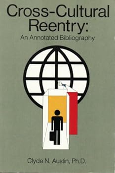 Paperback Cross-Cultural Reentry: Annotated Bibliography Book