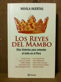 Perfect Paperback Los Reyes del Mambo: diez historias para entender el éxito en el Perú [Spanish] Book