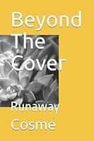 Beyond The Cover: Runaway B0BJGYLLCM Book Cover