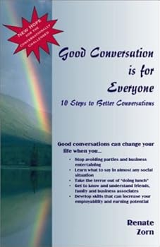 Paperback Good Conversation is for Everyone Book