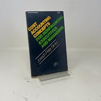 Cost Accounting Concepts for Non-financial Executives and Managers (McGraw-Hill paperbacks) 0070573247 Book Cover