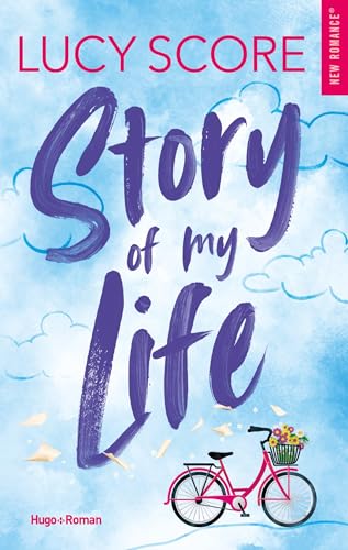 Story of my life - Version française: Série Story Lake - Tome 1