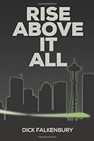 Rise Above It All (revised) 1484859936 Book Cover