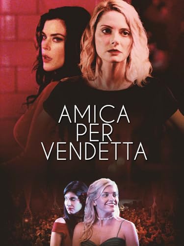  Amica per vendetta (Dying for the Crown)