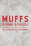  Hexagonal Graph Paper - Muffs Diving School Funny Offensive Scuba Quote Two Sided