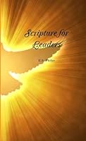 Scripture for Leaders 1365983773 Book Cover