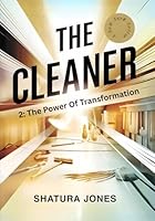 THE CLEANER 2: The Power Of Transformation B0F5X191Y1 Book Cover