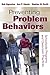 Preventing Problem Behaviors: Schoolwide Programs and Classroom Practices