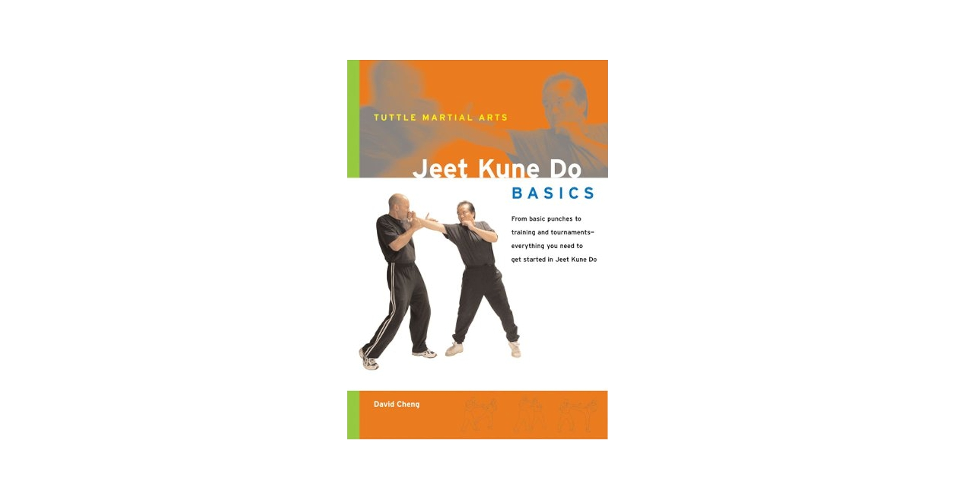 Jeet Kune Do Basics (Tuttle Martial Arts Basics): Cheng