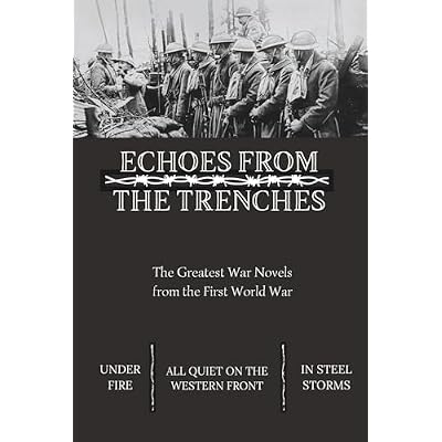 Echoes From The Trenches