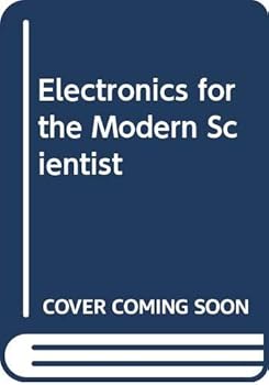 Hardcover Electronics for the modern scientist Book