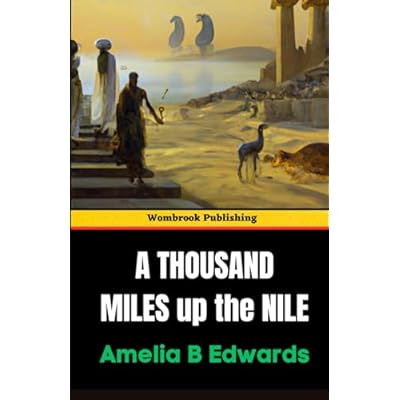 A Thousand Miles up the Nile