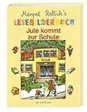 margret rettich weihnachtsgeschichten  Jule kommt zur Schule (Margret Rettich\'s Lesebilderbuch)