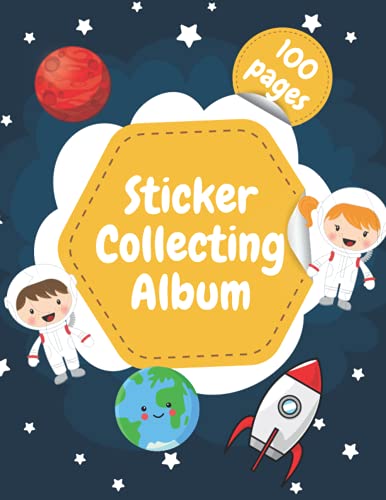 Sticker Collecting Album: Space Motive Blank Sticker Collection Book for Kids