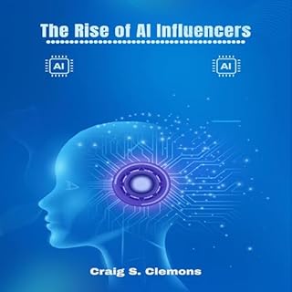 The Rise of AI Influencers cover art