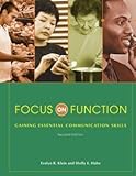 Focus on Function: Gaining Essential Communication Skills