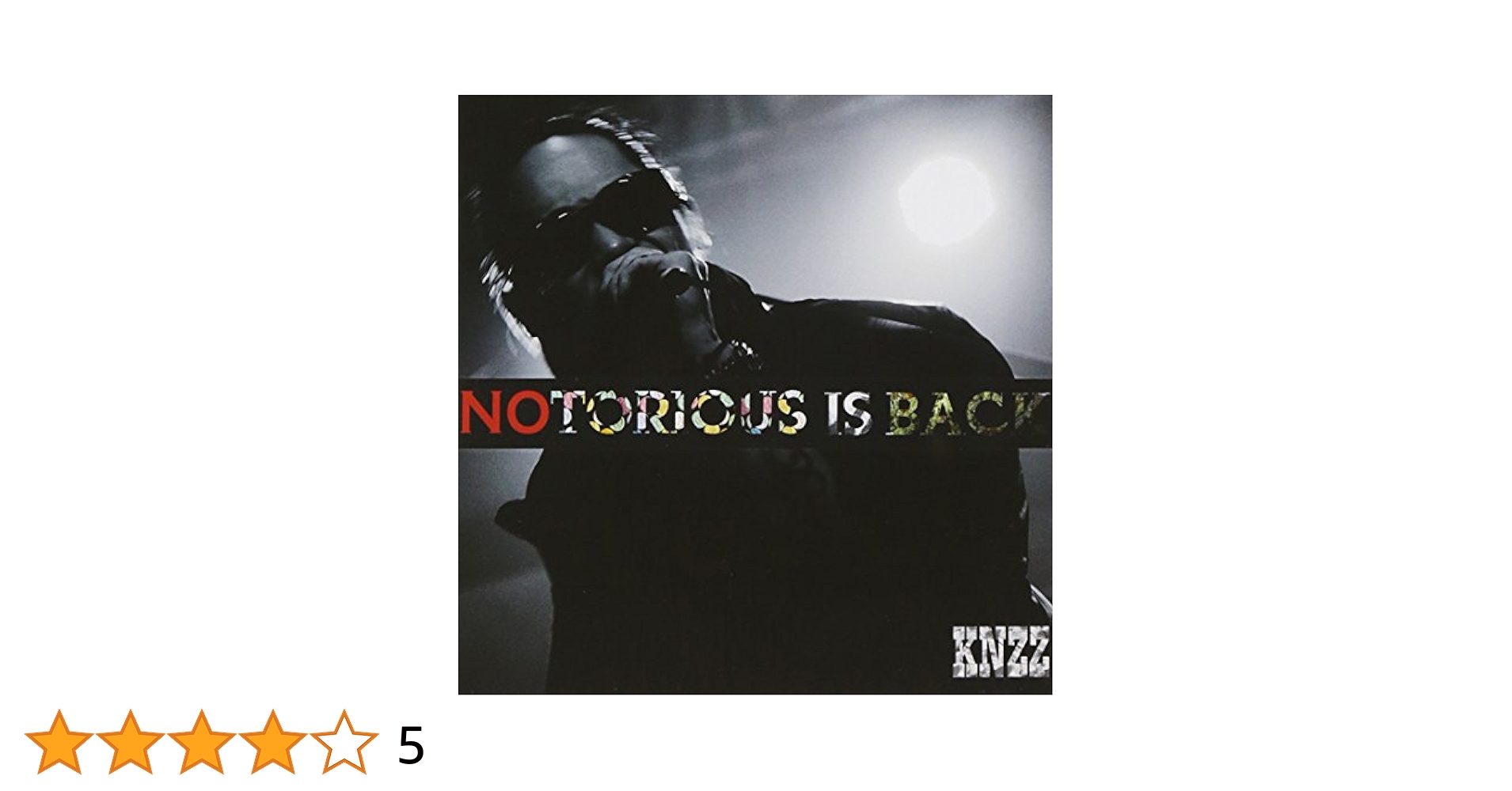 NOTORIOUS KNZZ CD3点セット Amazon.co.jp: NOTORIOUS IS BACK!: ミュージック
