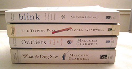 Malcolm Gladwell 4 Book Set: Blink, Tipping Point, Outliers, What the Dog Saw