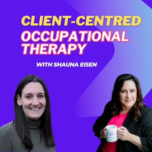 Client-Centred Occupational Therapy