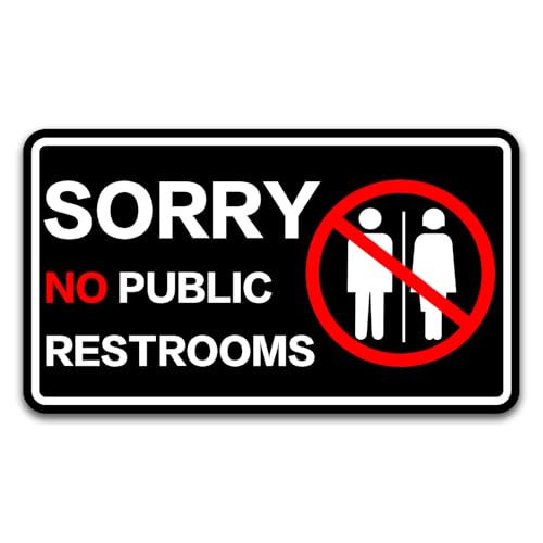 Image of Sorry No Public Restroom Signs, Self Adhesive Weatherproof UV Protected Vinyl No Public Bathroom Signs for Business Window Door