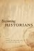 Becoming Historians