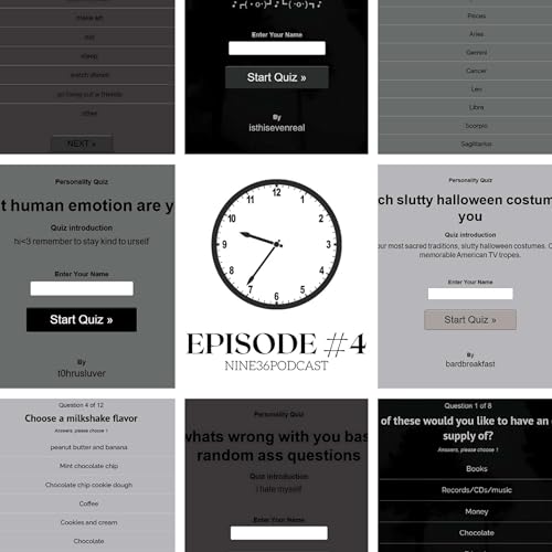 Ep. #4 Taking Internet Quizzes