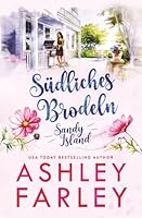 Südliches Brodeln (Die Sandy-Island-Trilogie) (German Edition) 1956684867 Book Cover