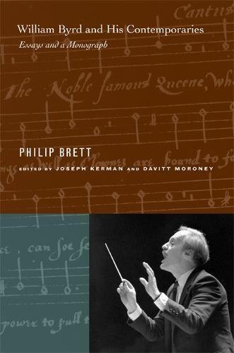 William Byrd and His Contemporaries: Essays and a Monograph (English Edition)