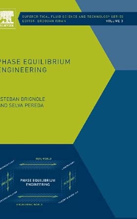 Phase Equilibrium Engineering: Volume 3 book cover