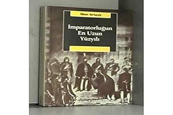 Imparatorlugun En Uzun Yüzyili