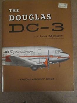 Paperback The Douglas DC-3 (Famous Aircraft Series) Book