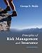 Principles of Risk Management and Insurance (10th Edition)
