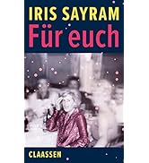 Für euch: Eine Geschichte über Klasse, Deutschland, Mütter und Töchter
