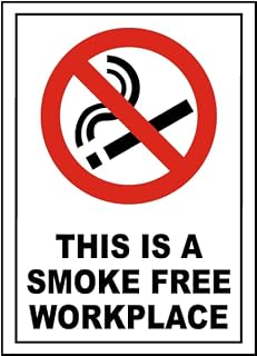 This Is A Smoke Free Workplace Sign - Office No Smoking (B) Metal Sign 8 x 12 Inches – For Wall or Fence