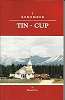 I Remember Tin Cup 0939101009 Book Cover
