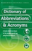 The Wordsworth Dictionary of Abbreviations and Acronyms 185326766X Book Cover