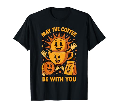 May The Coffee Be With You �ʔ����R�[�q�[�f�U�C�� T�V���c