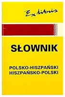Słownik Hiszpańsko-Polski, Polsko-Hiszpański 8387071579 Book Cover