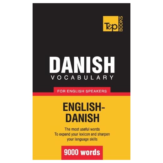 Danish vocabulary for English speakers - 9000 words (American English Collection)