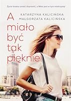 A miało być tak pięknie! 8380535480 Book Cover