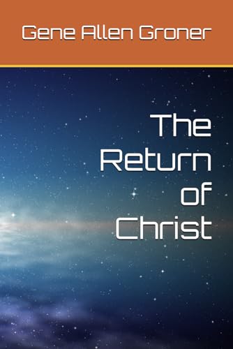 The Return of Christ