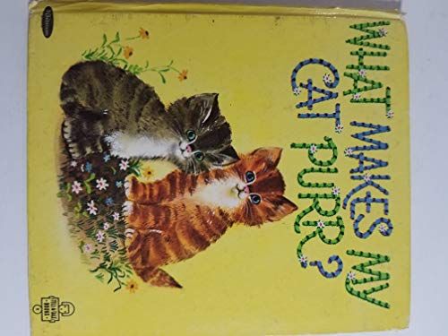 What Makes My Cat Purr? [Unknown] B000AS71JK Book Cover