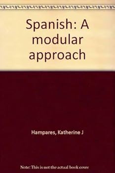 Paperback Spanish: A modular approach Book