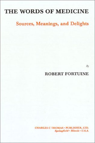 Buy The Words of Medicine: Sources, Meanings and Delights — BookShops.in