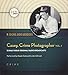 Casey, Crime Photographer, Volume 1 (Hollywood 360 - Classic Radio Collection)(Audio Theater - 12 Original Radio Broadcasts)