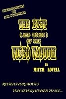 The Best (and Worst) of the Video Vacuum 1500107298 Book Cover