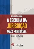 E-book Fórum Shopping: A Escolha da Jurisdição Mais Favorável (Portuguese Edition)