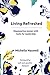 Living Refreshed: Empowering women with tools for leadership