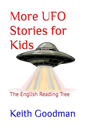 More UFO Stories for Kids: The English Reading Tree
