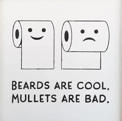 Beards Are Cool Mullets Are Bad, Funny Bathroom Framed Wood Sign, Farmhouse Toliet Paper Humor Wood Sign Funny Office Desk Decor for Home Office Shelf Table Decor 8x8 inch